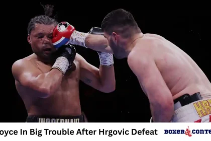 Joyce In Big Trouble After Hrgovic Defeat