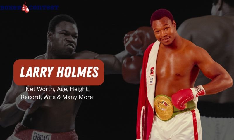Larry Holmes Net Worth