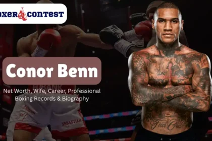 Conor Benn Net Worth
