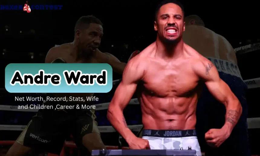 Andre Ward Net Worth