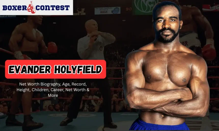 Evander Holyfield Net Worth