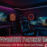 Game Vivid2201 Patches Improve