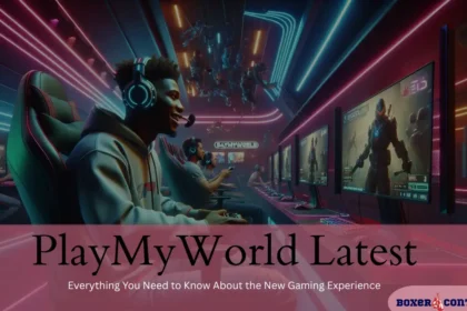 PlayMyWorld Latest